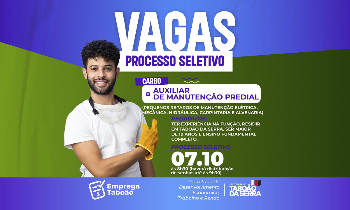 Emprega Taboão promove processo seletivo para vaga de Auxiliar de Manutenção Predial em 07/10
